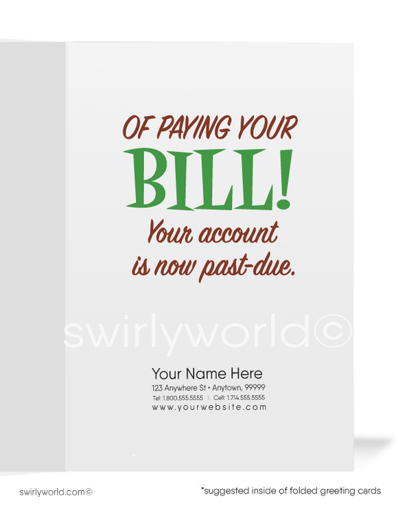 Don't Try To Weasel Your Way Out of Payment on Past-Due Bill Collection Cards.