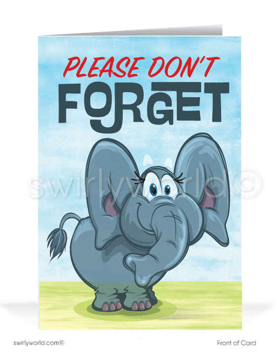 Funny Elephant Pun Please Don't Forget to Pay Your Past-Due Invoice. Bill Collection customer greeting cards.