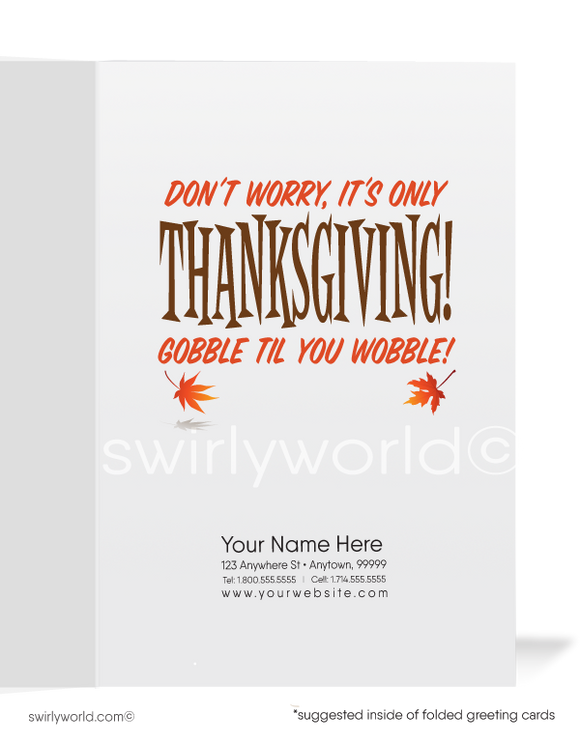 Funny Gobble Up Turkey Business Happy Thanksgiving Cards for Customers. Harrison Publishing Company. Harrison Greeting Cards