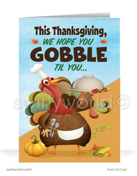 Happy Thanksgiving Gobble Gobble Gobble Thanksgiving Happy Thanksgiving Gobble Gobble Gobble Thanksgiving