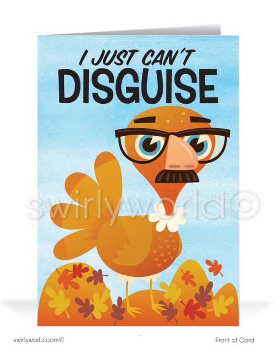 Funny Turkey in Disguise Business Happy Thanksgiving Cards for Customers. Harrison Greeting Cards. Harrison Publishing Company thanksgiving fall autumn cards