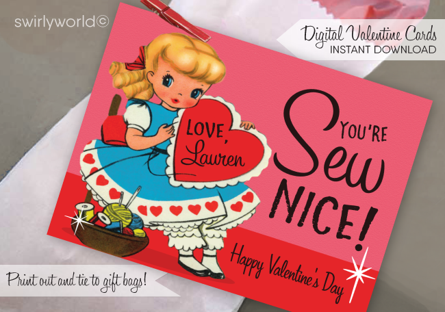 Vintage 1950's Girl Valentine's Day Card Digital Printable Download. 1950s kitschy retro vintage Sewing valentine's day cards for girls. You're Sew Nice!