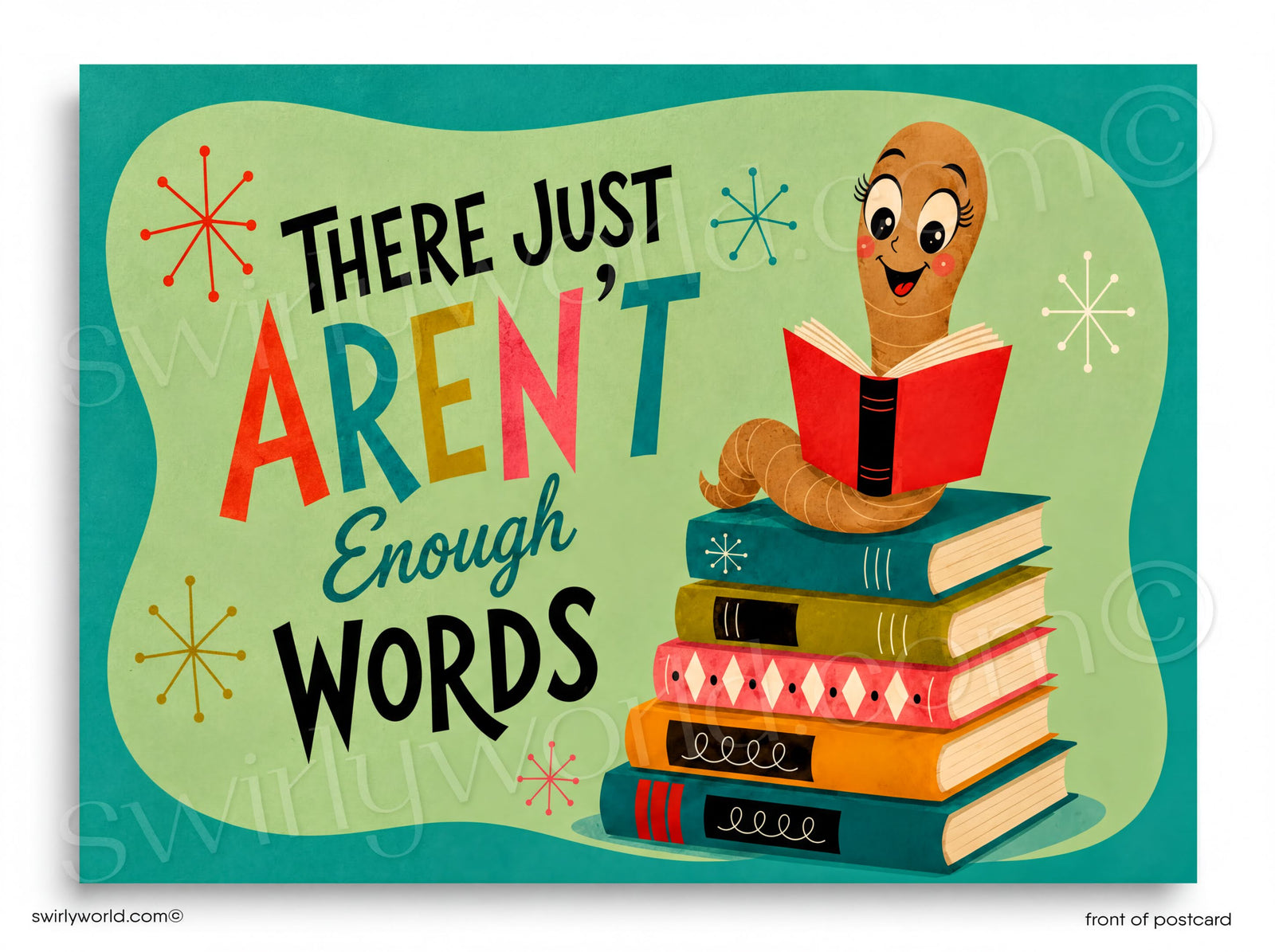 Cartoon worm reading a book with text 'There just aren't enough words' on a teal background