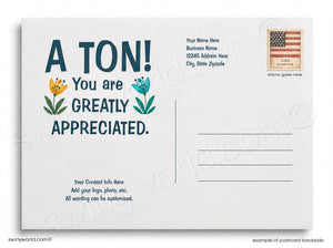 Postcard with 'A Ton! You are greatly appreciated.' message and floral designs.