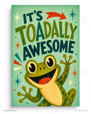 Cartoon frog with text 'It's Toadally Awesome' on a green background