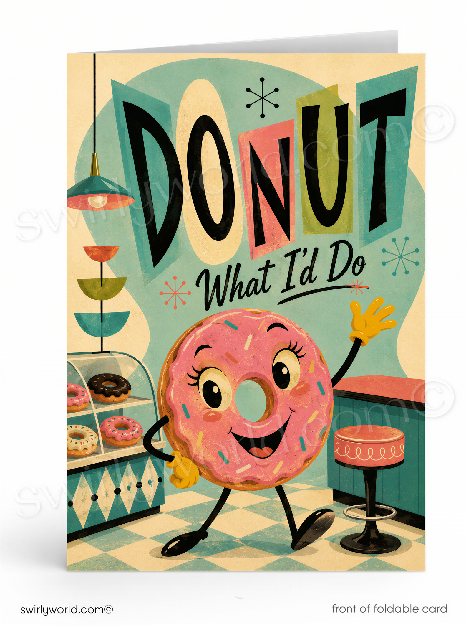 Cartoon donut character on a colorful greeting card with 'Donut What I'd Do' text.