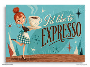 A woman in a blue and white dress is holding a large coffee cup, with the text "I'd like to EXPRESSO" written above her.