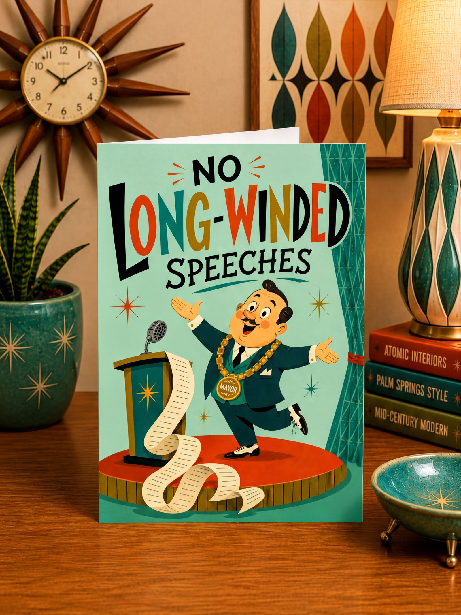 Card with a vintage-style illustration of a mayor on stage with a long scroll of paper, labeled 'No Long-Winded Speeches'.