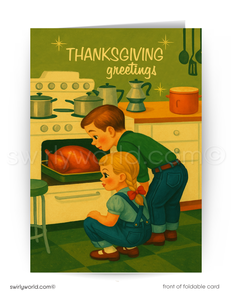 Vintage-style Thanksgiving card with two children cooking a turkey in an old fashioned 1950s oven.