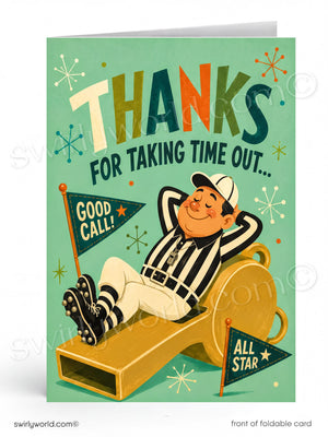 Card with a vintage-style illustration of a referee on a slide, text 'Thanks for taking time out' and 'Good Call! All Star'.