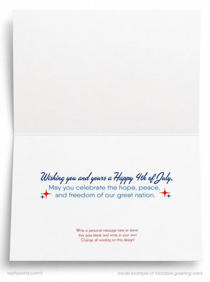 The image is a blank greeting card with a message wishing the recipient a Happy 4th of July. It invites the recipient to celebrate the hope, peace, and freedom of our great nation on this holiday. The card provides an example of a personalized message that can be written in a blank area and filled with the recipient's own words.