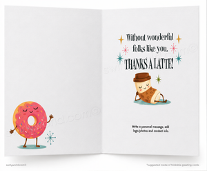 An open greeting card with a white background, featuring a pink donut character on the left and a coffee cup character with the text 'THANKS LIKE A LATTE!' on the right.