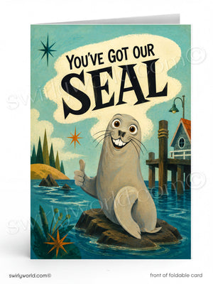 Card with a seal giving a thumbs up and text 'You've Got Our Seal' in a retro style.