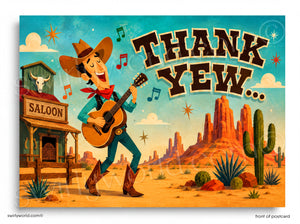 A cartoon cowboy playing guitar in front of a saloon, with mountains and cacti in the background, and the text "THANK YEW" prominently displayed.