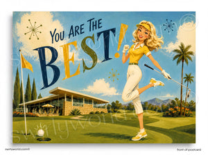Vintage-style golf poster with a woman golfer and text 'You Are The Best!' on a golf course.
