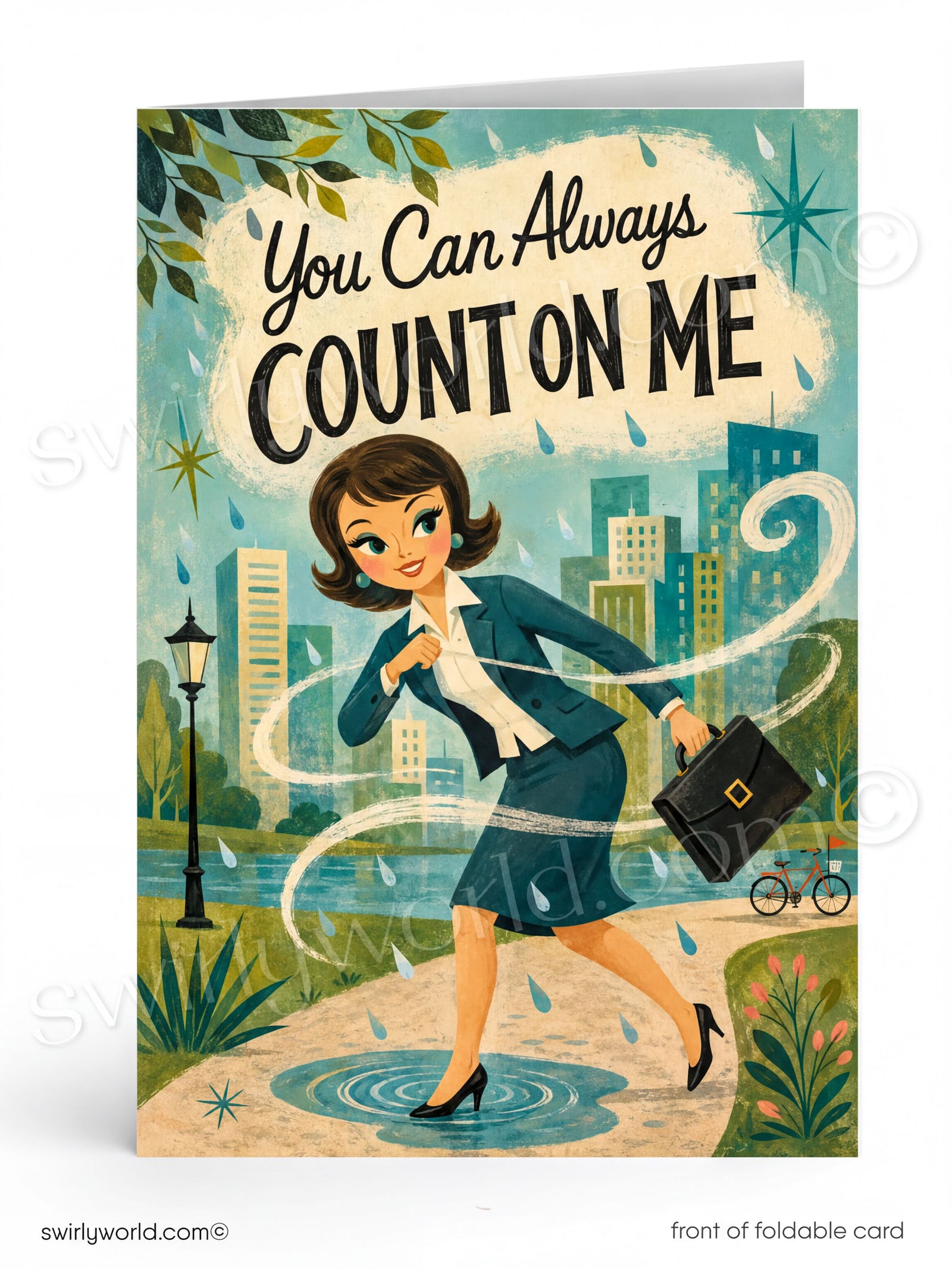 A folded greeting card shown front-on against a white background. The card features a retro-style illustration of a woman in a blue suit walking through a puddle with a briefcase, with the text 'You Can Always COUNT ON ME' above her.