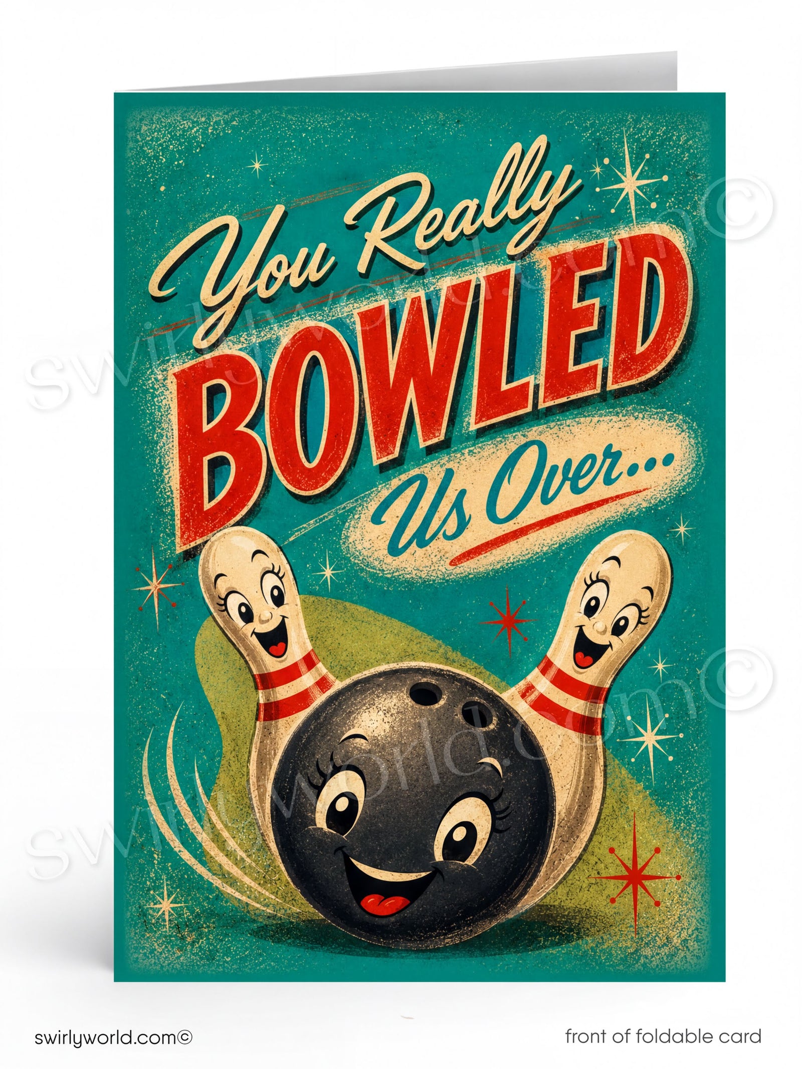 Vintage-style greeting card with a bowling ball and pins design, featuring the text 'You Really Bowled Us Over'.