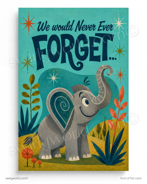 The image is a colorful illustration of an elephant surrounded by various elements such as plants, flowers, and stars. The text "We would Never Ever Forget..." is prominently displayed in the center of the image.