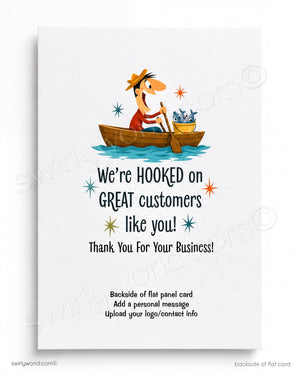 Cartoon character in a boat with text 'We're Hooked on Great Customers Like You! Thank You for Your Business!' on a white background.