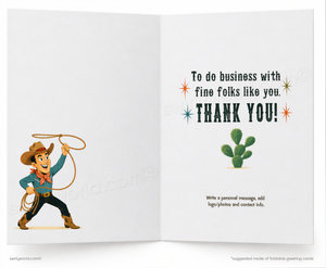 The image is a greeting card featuring a cowboy character holding a lasso and a cactus plant. The card has a message that says "To do business with fine Folks like you. Thank You!" and provides instructions for writing a personal message, including adding photos and contact information.