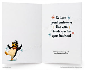 An open greeting card shown front and back. The left panel features a cartoon penguin wearing sunglasses and dancing, while the right panel contains the text 'To have great customers like you.