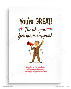 The image is a flat panel card with a cartoon illustration of a man holding a megaphone and giving a thumbs up. The text on the card reads "You're GREAT! Thank you for your support" and provides instructions for creating a personalized message.