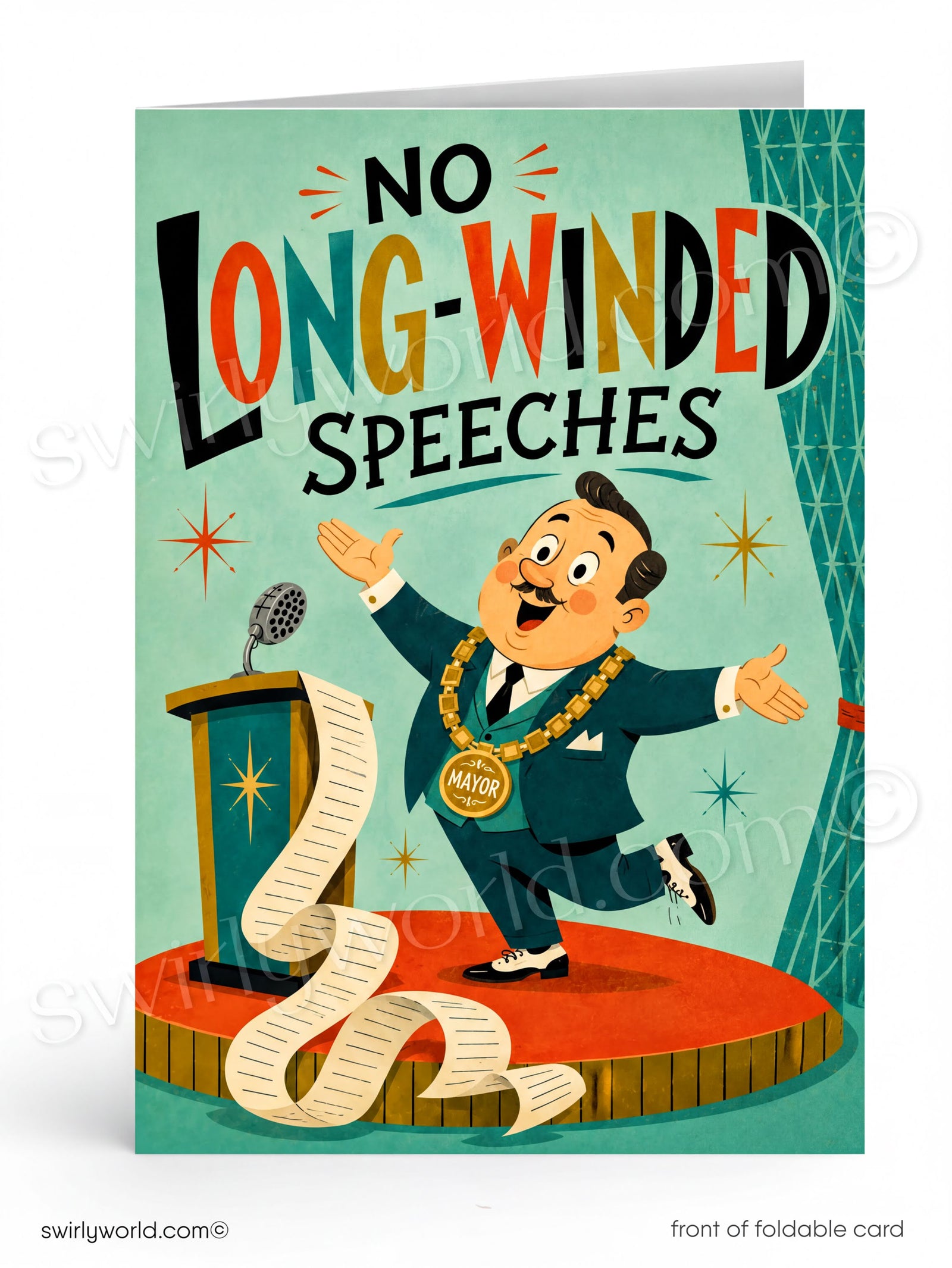 Card with a vintage-style illustration of a mayor on stage with a long scroll of paper, labeled 'No Long-Winded Speeches'.