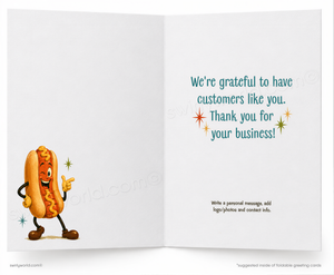 a cartoon hot dog character with a friendly expression, standing next to a message that reads "We're grateful to have customers like you. Thank you for your business!"