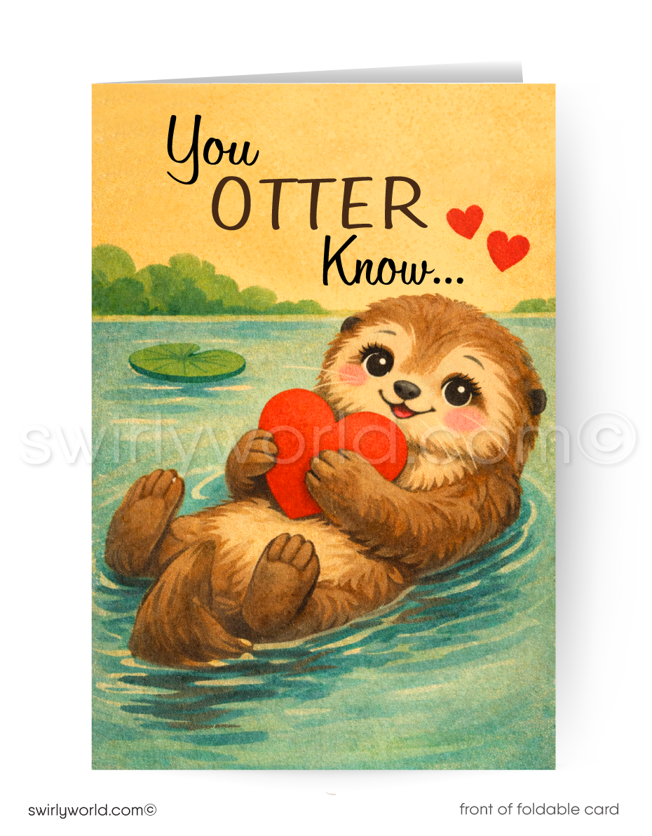 Card with an otter holding a heart and text 'You OTTER know...' on a scenic background.