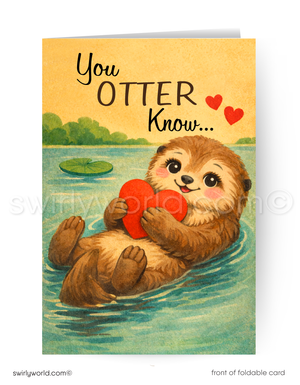 Card with an otter holding a heart and text 'You OTTER know...' on a scenic background.