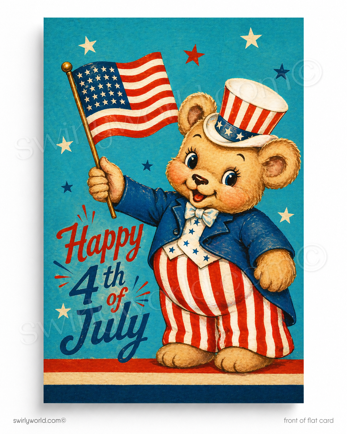 Fourth of July Patriotic Bear - Happy Independence Day Cards