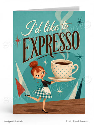 The image is a card with a cartoon illustration of a woman holding a large coffee cup. The text on the card says "I'd like to EXPRESSO" and there are stars and a steam effect in the background.