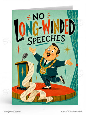 Card with a vintage-style illustration of a mayor on stage with a long scroll of paper, labeled 'No Long-Winded Speeches'.