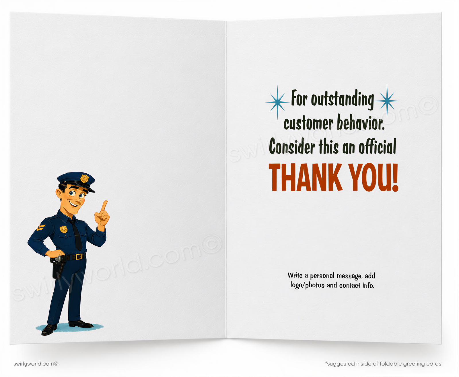 A folded greeting card shown front-facing on a white background. The card features a retro-style illustration of a police officer writing in a notebook, with the text 'I'M GOING TO HAVE TO WRITE YOU UP' in black and red lettering.