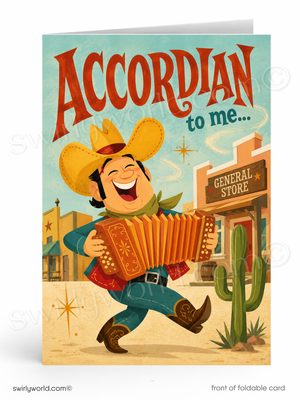 A folded greeting card shown upright on a white background. The card features a retro western illustration with the text 'ACCORDIAN to me.