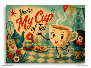 The image is a whimsical illustration featuring a cup character that appears to be a cup of tea, surrounded by various tea-related items such as a teapot, cups, and a plate of cookies. The text "You're My Cup of Tea" is prominently displayed, and the background includes a checkered pattern and stars, creating a cozy and charming atmosphere.