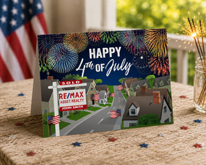 The image is a greeting card celebrating the 4th of July, featuring a fireworks display, a Re/Max real estate sign, and a house.