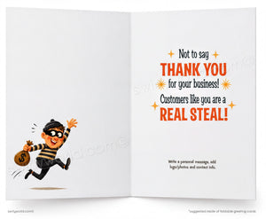 The image is a greeting card with a cartoon character, likely a burgundy-haired, striped character, running with a bag of money. The card has a message that reads "Not to say Thank you for your business! Customers like you are a REAL steal!" The card also includes instructions for writing a personal message, adding photos, and providing contact information.