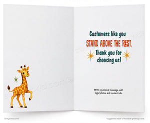 An open greeting card shown front and back on a white background. The left panel features a cartoon giraffe illustration, and the right panel contains decorative text reading 'Customers like you STAND ABOVE THE REST.