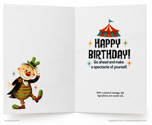 An open folding greeting card shown front and back. The left panel features a cartoon clown in a striped outfit and green hat, while the right panel reads “HAPPY BIRTHDAY! Go ahead and make a spectacle of yourself.