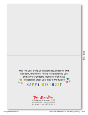 Celebrate your clients' special day with our unique Happy Birthday greeting card featuring colorful balloons and "Happy Birthday" in primary colors. Available as folded or flat cards, printed on thick card stock with matching envelopes. Upgrade to customized envelopes with your logo for a professional touch.