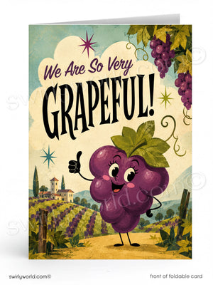 The image is a colorful illustration of a grape character giving a thumbs up, surrounded by a vineyard and a cloudy sky. The text "We Are So Very Grapeful!" is prominently displayed above the grape character.