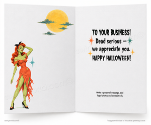 The image is a Halloween greeting card featuring a zombie-like woman in an orange dress, with a full moon and clouds in the background. The card has a message that reads "To your business! Dead serious -- we appreciate you. Happy Halloween!" and provides instructions for creating a personal message, including adding logos/photos and contact info.
