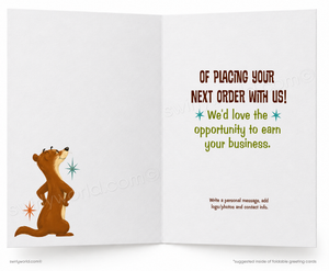 An open greeting card with a white background, featuring a brown cartoon bear on the left panel and printed text on the right panel that reads, 'OF PLACING YOUR NEXT ORDER WITH US! We'd love the opportunity to earn your business.'.