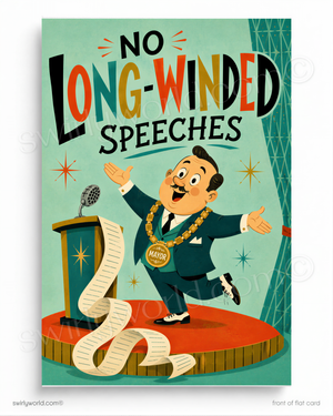Vintage-style poster with a cartoon mayor on stage, text 'No Long-Winded Speeches', and decorative elements.