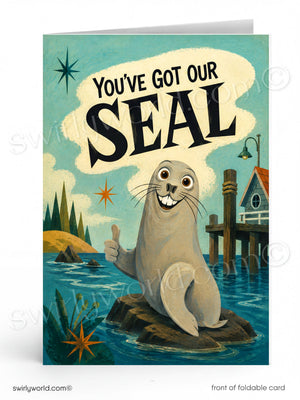 Card with a seal giving a thumbs up and text 'You've Got Our Seal' in a retro style.