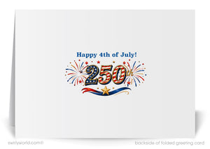 Greeting card with 'Happy 4th of July! 250th' text and fireworks design on a white background.