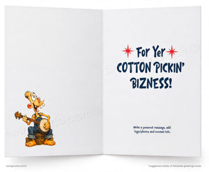 Open greeting card with cartoon character holding a guitar and text 'For Yer Cotton Pickin' Bizness!' on a white background.
