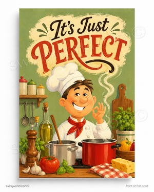 Vintage-style poster with a chef character and text 'It's Just Perfect' in a kitchen setting.