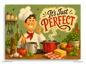 Cartoon chef in a kitchen with cooking utensils and ingredients, featuring the text 'It's Just Perfect'.